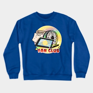 Fan club Crewneck Sweatshirt